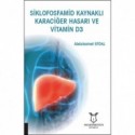 Siklofosfamid Kaynaklı Karaciğer Hasarı ve Vitamin D3