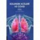 Solunum Acilleri ve Covid