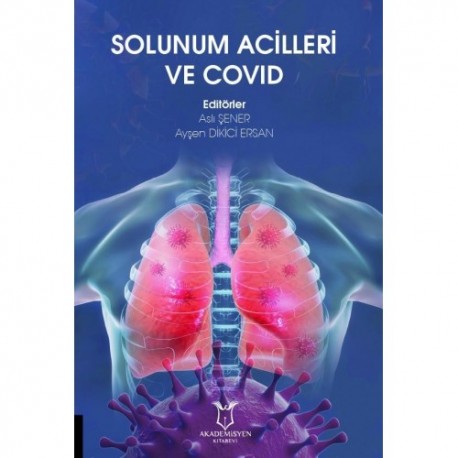 Solunum Acilleri ve Covid