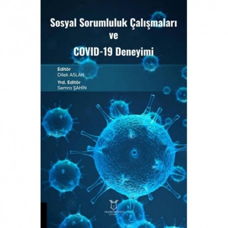 Sosyal Sorumluluk Çalışmaları ve COVID-19 Deneyimi