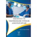 Teknisyen ve Teknikerlere Yönelik Anestezi Kitabı