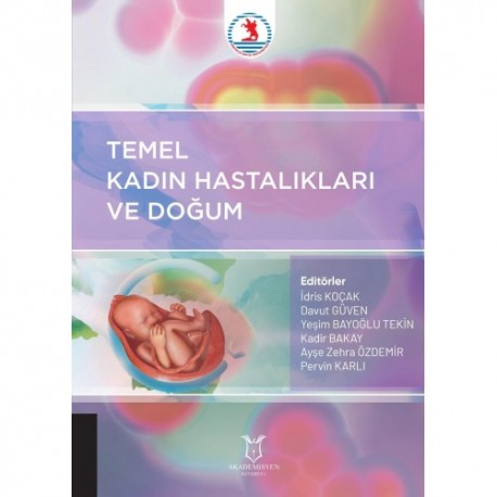 Temel Kadın Hastalıkları ve Doğum