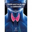 Tiroid Hastalıkları ve Cerrahisi