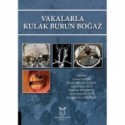 Vakalarla Kulak Burun Boğaz