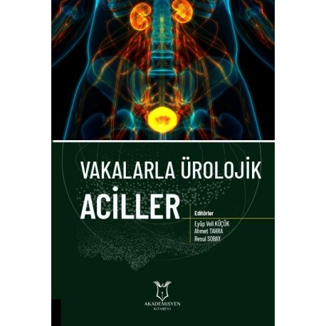 Vakalarla Ürolojik Aciller