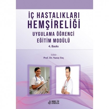 İç Hastalıkları Hemşireliği Uygulama Öğrenci Eğitim Modülü