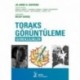 Toraks Görüntüleme: Gereklilikler