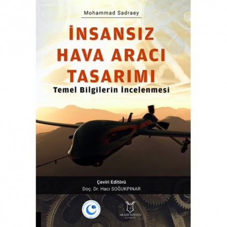 İnsansız Hava Aracı Tasarımı Temel Bilgilerin İncelenmesi