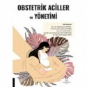 Obstetrik Aciller ve Yönetimi