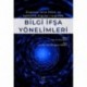 Örgütsel Etik İklim ve Şeffaflık Algıları Işığında Bilgi İfşa Yönelimleri