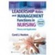 Leadership Roles and Management Functions in Nursing Theory and Application