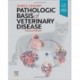 Pathologic Basis of Veterinary Disease 7th Edition