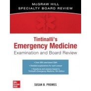 Tintinalli's Emergency Medicine Examination and Board Review,3rd Edition