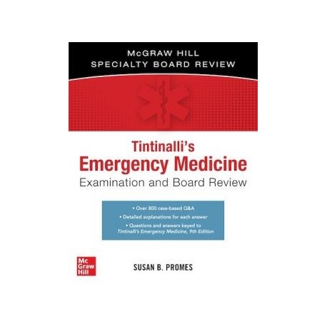 Tintinalli's Emergency Medicine Examination and Board Review,3rd Edition