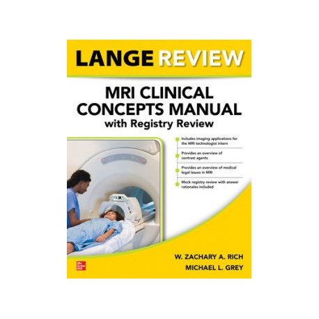 LANGE Review: MRI Clinical Concepts and Imaging Applications Manual with Registry Review