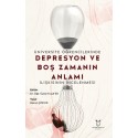 Üniversite Öğrencilerinde Depresyon ve Boş Zamanın Anlamı İlişkisinin İncelenmesi