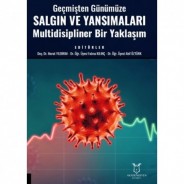 Geçmişten Günümüze Salgın ve Yansımaları Multidisipliner Bir Yaklaşım