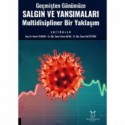 Geçmişten Günümüze Salgın ve Yansımaları Multidisipliner Bir Yaklaşım