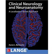 Lange Clinical Neurology and Neuroanatomy: A Localization-Based Approach 1st Editio