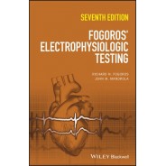 Fogoros' Electrophysiologic Testing, 7th Edition