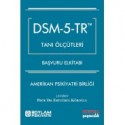 DSM - 5 - TR Tanı Ölçütleri Başvuru El kitabı