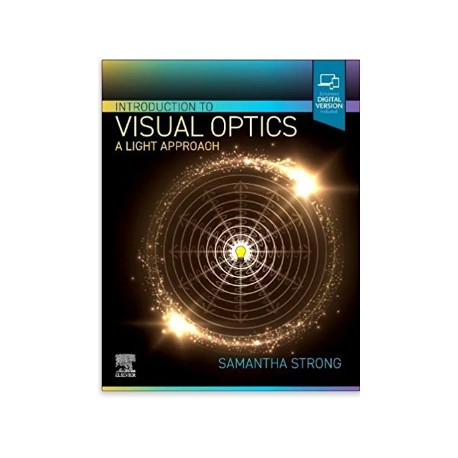 Introduction to Visual Optics: A Light Approach