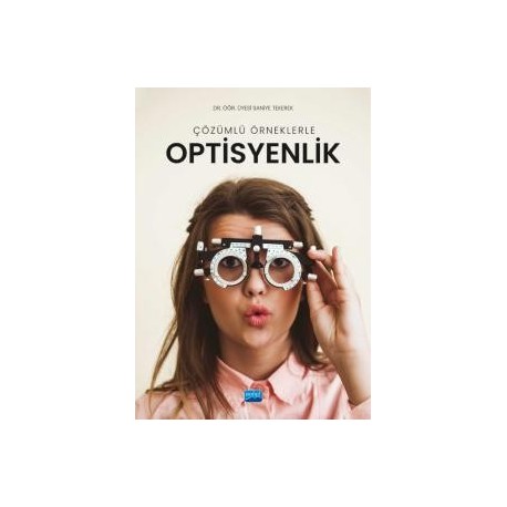 Çözümlü Örneklerle Optisyenlik