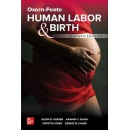 Oxorn-Foote Human Labor and Birth, 7th Edition