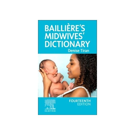 Baillière’s Midwives' Dictionary, 14th Edition