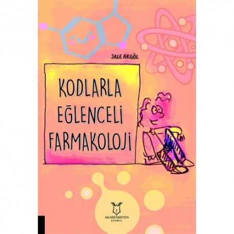 Kodlarla Eğlenceli Farmakoloji