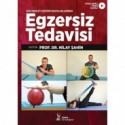 Kas İskelet Sistemi Hastalıklarında Egzersiz Tedavisi