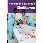 Hemşirelik Eğitiminde Simülasyon