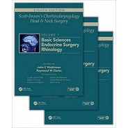 Scott-Brown's Otorhinolaryngology and Head and Neck Surgery, Eighth Edition: 3 volume set 8th Edition