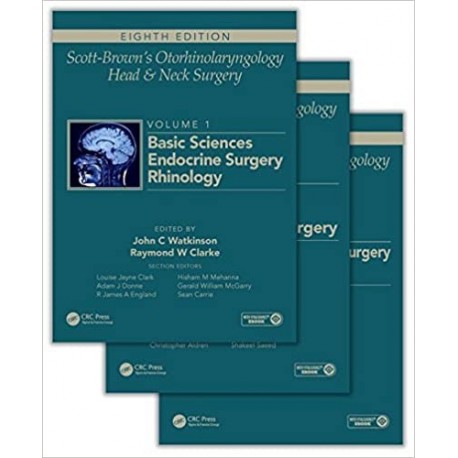 Scott-Brown's Otorhinolaryngology and Head and Neck Surgery, Eighth Edition: 3 volume set 8th Edition