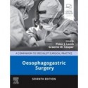 Oesophagogastric Surgery, 7th Edition