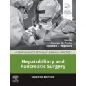 Hepatobiliary and Pancreatic Surgery, 7th Edition