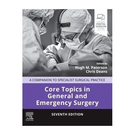 Core Topics in General & Emergency Surgery, 7th Edition