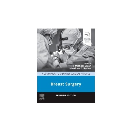 Breast Surgery: A Companion to Specialist Surgical Practice, 7th Edition