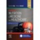 Essentials of Nutrition in Medicine and Healthcare