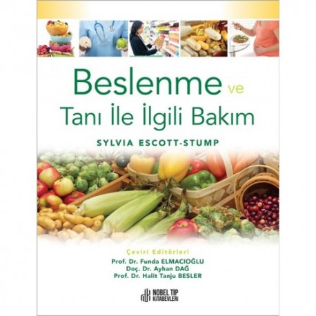 Beslenme ve Tanı ile İlgili Bakım