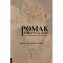 Pomak Villages in Izmir “What language do you dream in?”