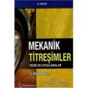 Mekanik Titreşimler Teori ve Uygulamalar