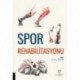 Spor Rehabilitasyonu