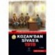 KOZAN’DAN SİVAS’A 1919