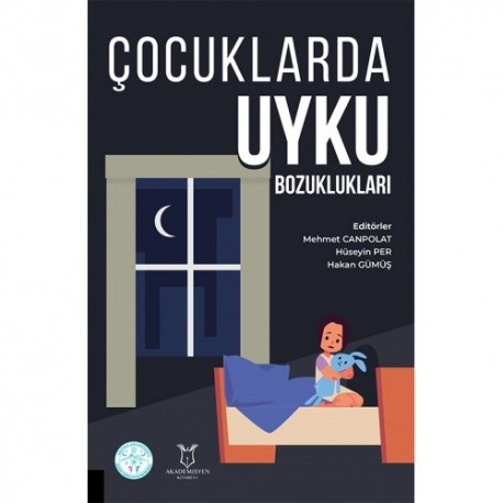 Çocuklarda Uyku Bozuklukları