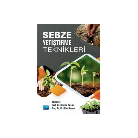 Sebze Yetiştirme Teknikleri