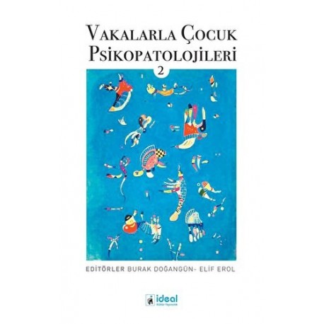 Vakalarla Çocuk Psikopatolojileri - 2