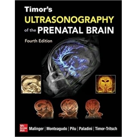 Timor`s Ultrasonography of the Prenatal Brain, 4th Edition