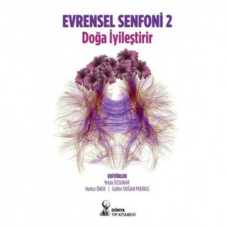 Evrensel Senfoni 2 Doğa İyileştirir