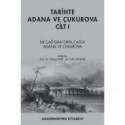 Tari̇hte Adana ve Çukurova Ci̇lt I